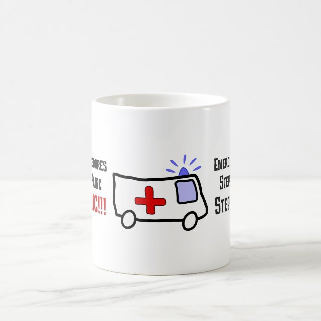 How Paramedics Respond to Your Emergency Coffee Mug (Center)