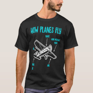 How Planes Fly Aviation RC Plane Pilot T-Shirt