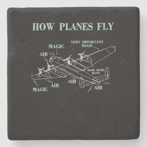 How Planes Fly Funny Aerospace Engineer Pilot Gift Stone Coaster