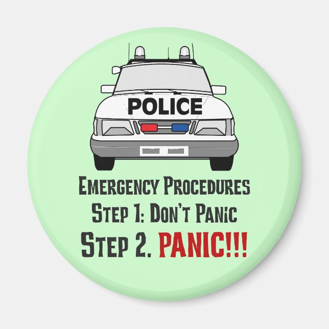 How Police Officers Respond to Your Emergency Magnet (Front)