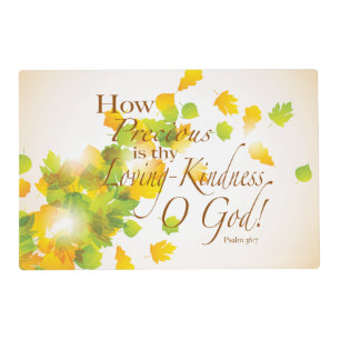 How Precious is Thy Loving Kindness Placemat
