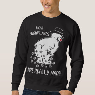 How Snowflake Are Really Made Funny Christmas Xmas Sweatshirt