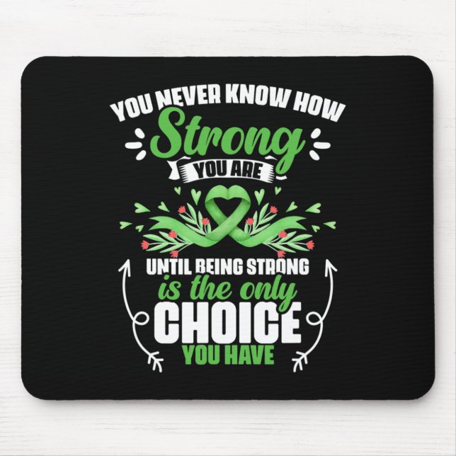 How Strong You Are - Bile Duct Cancer Gallbladder  Mouse Pad (Front)