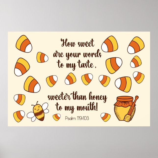 How Sweet Are Your Words Candy Corn Poster (Front)