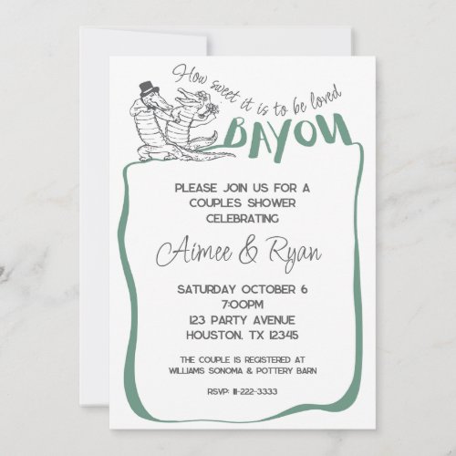 How Sweet it is to be Loved Bayou Invitation