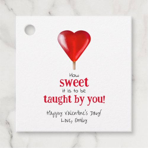 How Sweet it is to be taught by You teacher treat Favor Tags