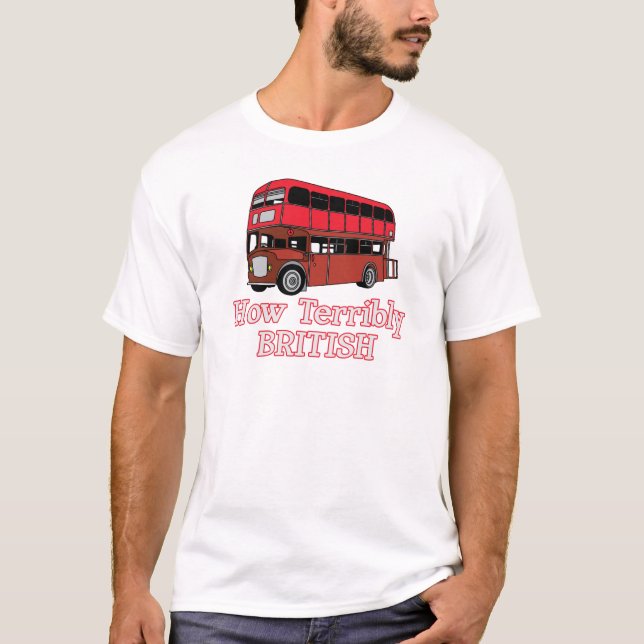 How Terribly British Bus T-Shirt (Front)