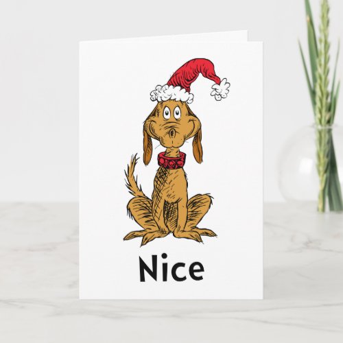 How the Grinch Stole Christmas  Max is Nice Card