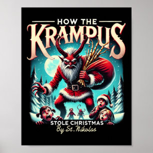 How The Krampus Stole Christmas Krampus Is Coming  Poster
