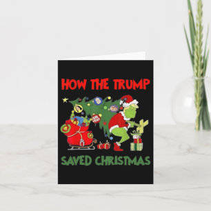 How The Trump Saved Christmas Funny Trump Christma Card