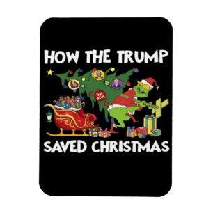 How The Trump Saved Christmas Magnet
