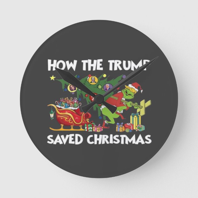 How The Trump Saved Christmas Round Clock (Front)