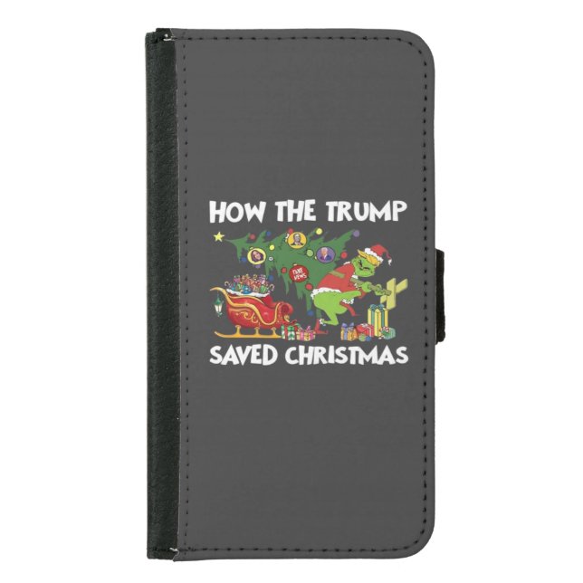 How The Trump Saved Christmas Samsung Galaxy Wallet Case (Front)