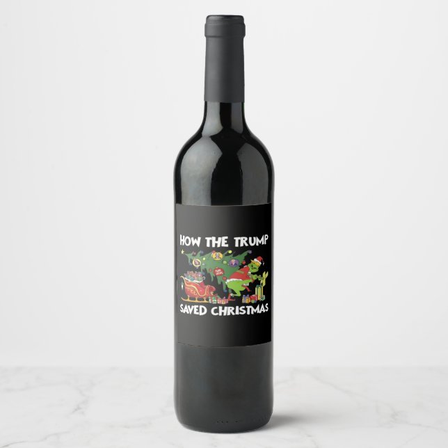 How The Trump Saved Christmas Wine Label (Front)