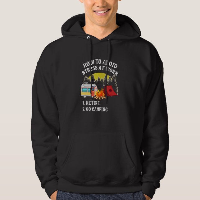 How To Avoid Stress At Work Hoodie (Front)