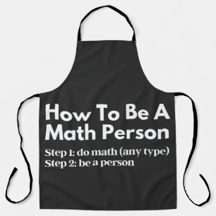 How To Be A Math Person Apron