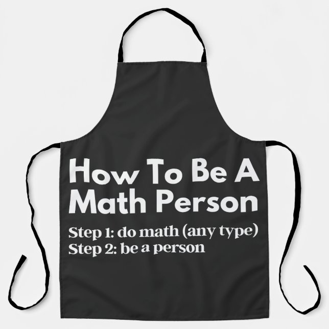 How To Be A Math Person Apron (Front)