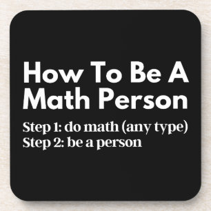 How To Be A Math Person Beverage Coaster