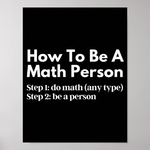 How To Be A Math Person Poster