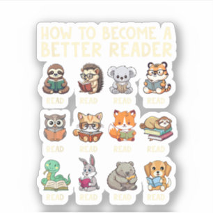How to Become a Better Reader Book Funny Animals Sticker