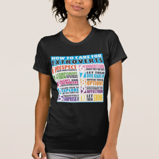 How To Care For Extroverts T-Shirt