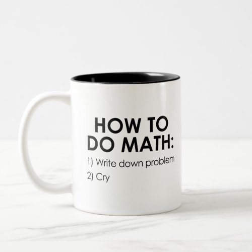 How to Do Math Two_Tone Coffee Mug