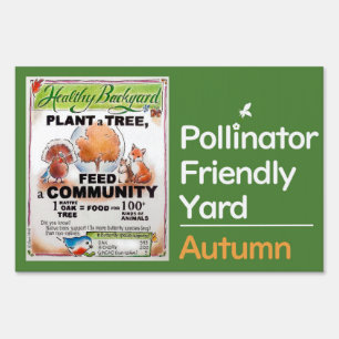 How to Feed Wildlife - Plant a Tree Yard Sign