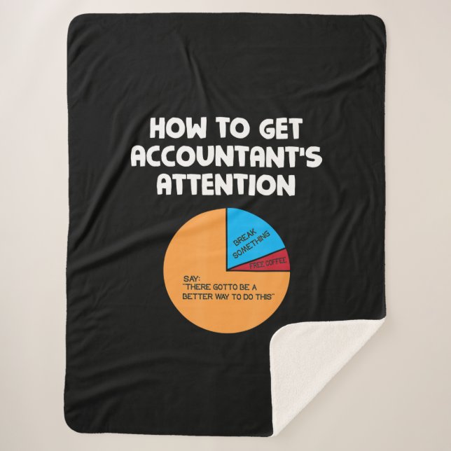 How To Get Accountant's Attention Chart Gift Sherpa Blanket (Front)