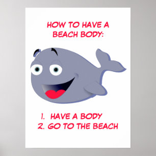 How to have a beach body, funny summer poster