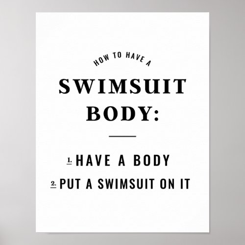 How_to Have a Swimsuit Body PRINT Poster