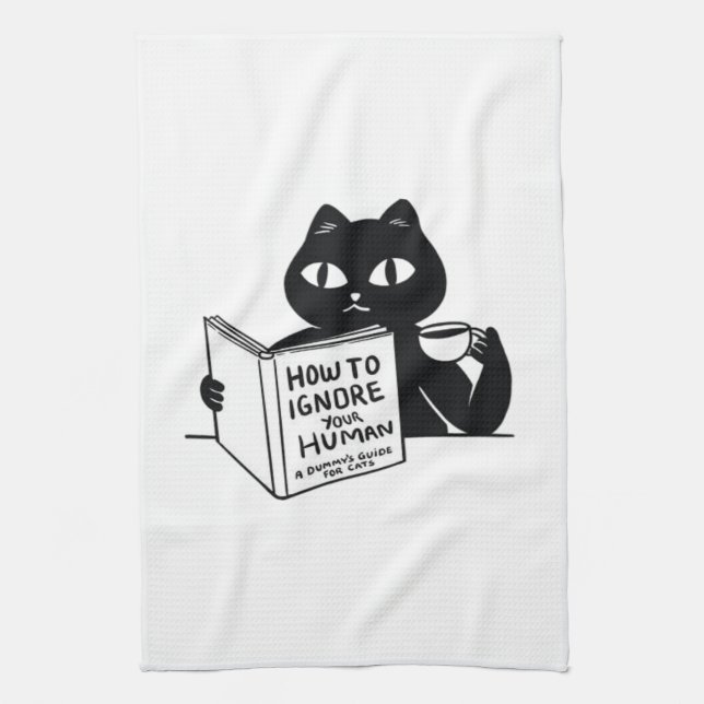 How to ignore your people kitchen towel (Vertical)