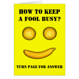 How To Keep A Fool Busy Cards