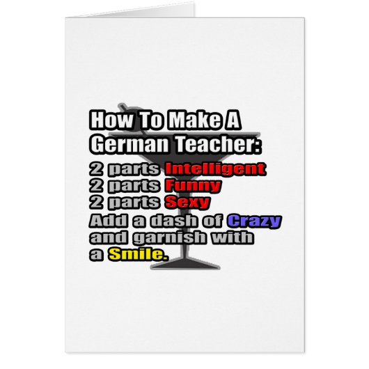How To Make a German Teacher (Front)