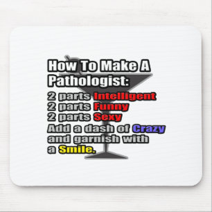 How To Make a Pathologist Mouse Pad