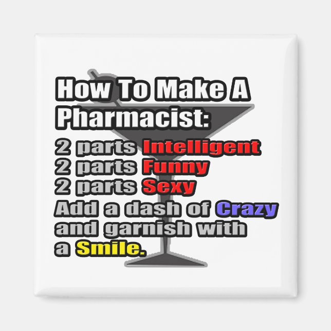 How To Make a Pharmacist Magnet (Front)