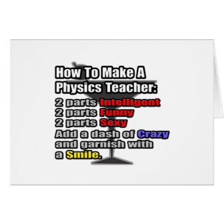 How To Make a Physics Teacher Cards