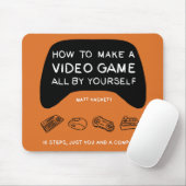 How to Make a Video Game All By Yourself Mouse Pad (With Mouse)