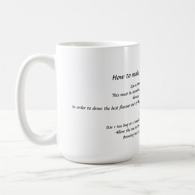 "How to make the perfect cup of tea" mug (Left)