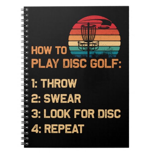 How To Play Disc Golf Disc Golf Golfing Player Notebook