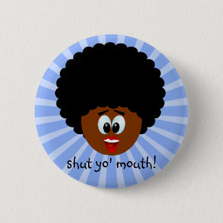 How to politely suggest that someone stop talking pinback button