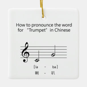 How To Say Trumpet In Chinese Music Language Humor Ceramic Ornament