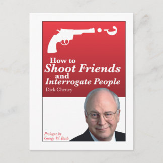 How to shoot friends and interrogate people. postcard
