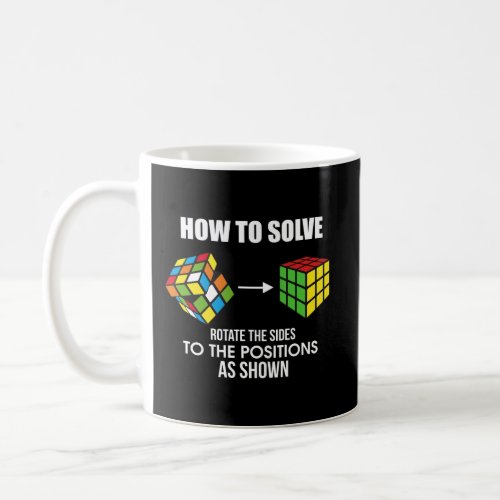 How To Solve Puzzle Cube Funny Cubing Coffee Mug