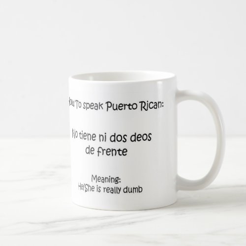 How to Speak Puerto Rican Coffee Mug