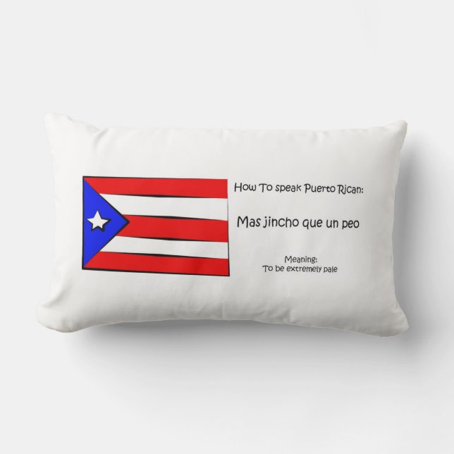 How to speak Puerto Rican Lumbar Pillow (Front)