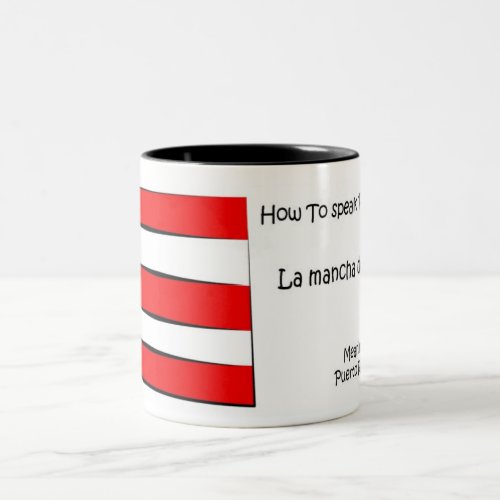 How to Speak Pueto Rican Two_Tone Coffee Mug