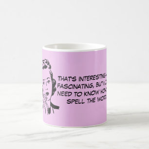 How to Spell the Word Court Reporting Quote Coffee Mug