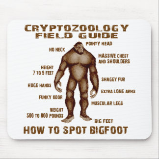 HOW TO SPOT BIGFOOT - Cryptozoology Field Guide Mouse Pad
