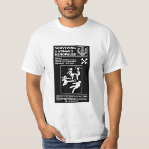 How To Survive The Menopause T-Shirt