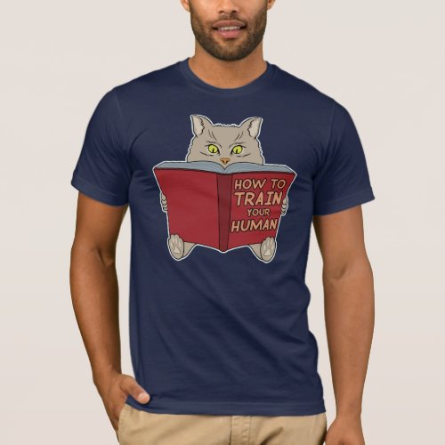 How To Train Your Human Funny Cat Lover T_Shirt